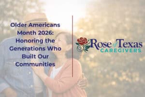 Older Americans Month 2026: Honoring the Generations Who Built Our Communities